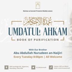 Umdatul Ahkaam - Abu Abdullah Nurudeen - Lesson 9