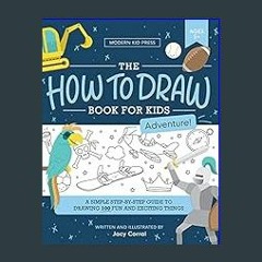 All the Things: How to Draw Books for Kids (How to Draw For Kids Series)