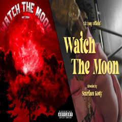 Lil Tony & YNT Joshy - Watch the Moon (Remix)