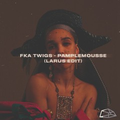 [excess FREE DL] FKA twigs - pamplemousse (Larus Edit)