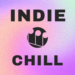 Chill Indie Vibes