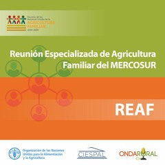 RESEÑA DE AGRICULTURA FAMILIAR - REAF