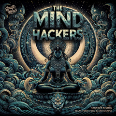 The Mind Hackers - Hackney Nights (feat. Yung Toro & Davisraps)