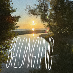 Belonging: 1st September '25