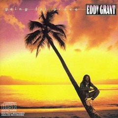 Eddy Grant - Ire Harry