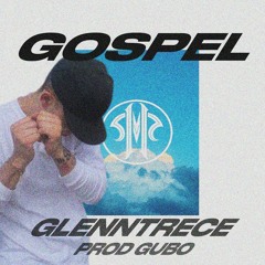Gospel - (Prod. Gubo)