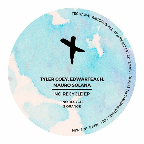 Tyler Coey, Edwardteach, Mauro Solana - No Recycle (Original Mix)_TEC136