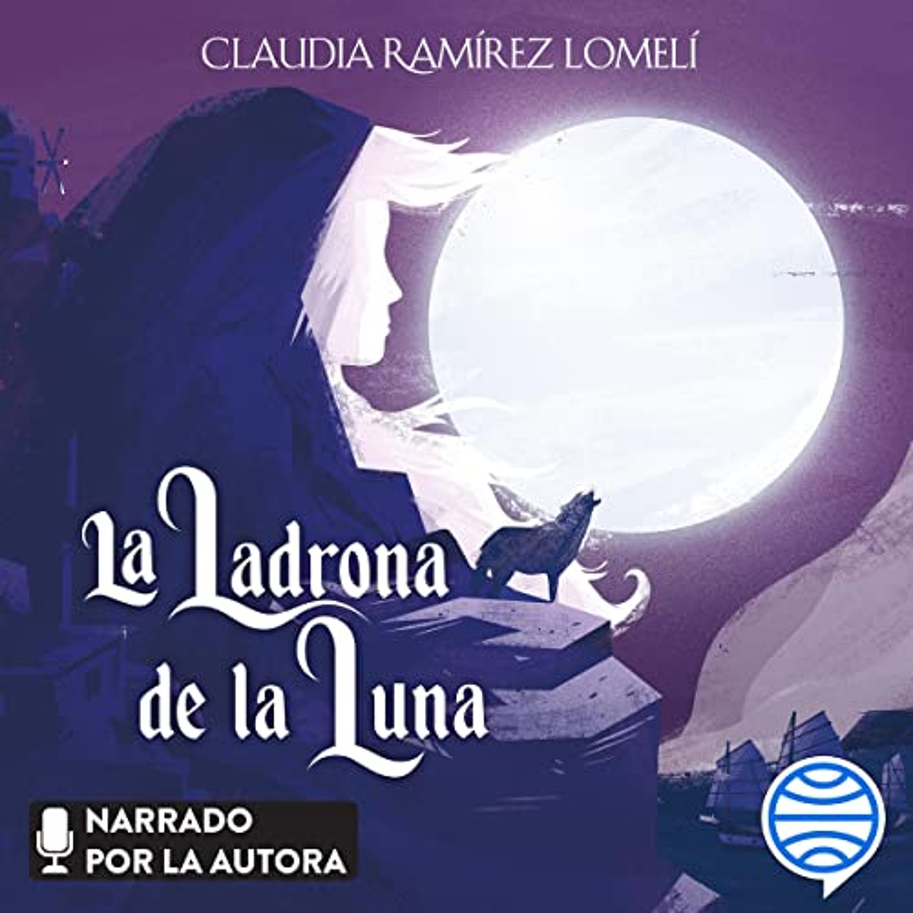 La ladrona de la Luna (Audiolibro) | Prueba Gratis