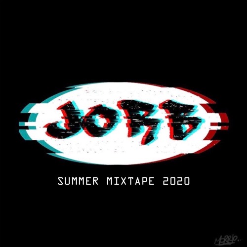 JORB SUMMER MIXTAPE 2020