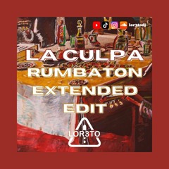 C Tangana - La Culpa (Rumbaton Extended LOR3TO Dj) ft. Omar Montes, Canelita, Daviles de Novelda