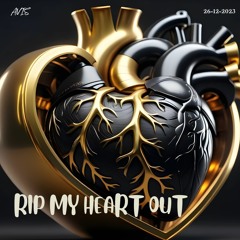 Rip My Heart Out [Free Download]