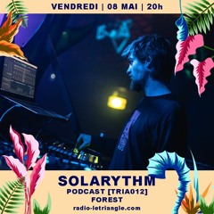 Solarythm - Dj Set For Radio Le Triangle 08.05.20