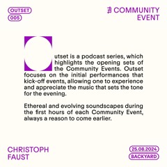 OUTSET ⑤ CHRISTOPH FAUST