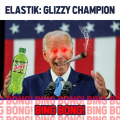 ELASTIK - GLIZZY CHAMPION **FREE DOWNLOAD**
