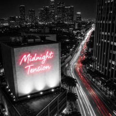 Midnight Tension