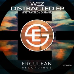 ERC038 - Wez - Distracted (Original Mix)