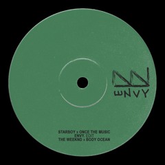 Starboy (envy. 'Once the Music' Edit) - The Weeknd x Body Ocean