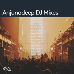 Anjunadeep DJ Mixes