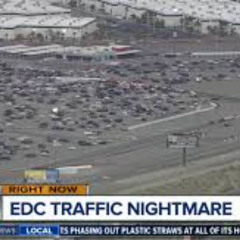 Live From EDC Traffic