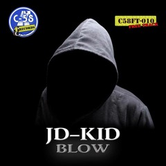 JD - KID - BLOW (Original Mix) C58FT010 (FREE DOWNLOAD) (Link in description)