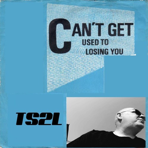 Can't get used to losing you (in the style of The Beat)