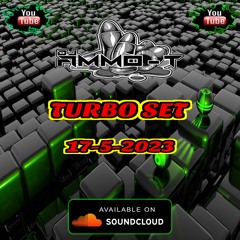 DJ AMMO-T TURBO SET 17TH MAY 2023
