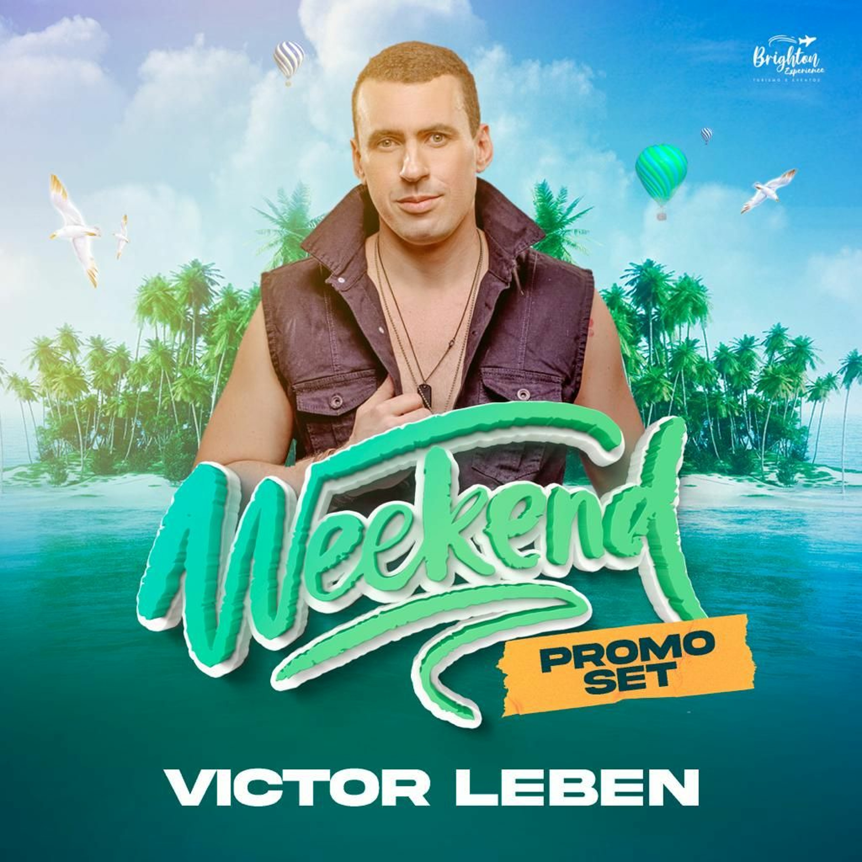 Weekend Búzios 2022 (Dj Victor Leben Set Mix) episode artwork