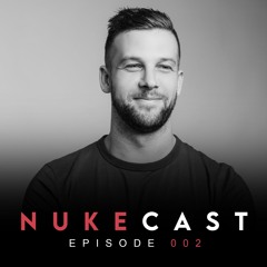 NukeCast Episode 002 - 2021