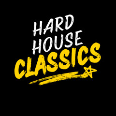 hard house classics
