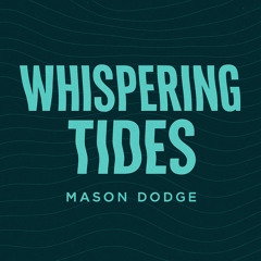 Whispering Tides