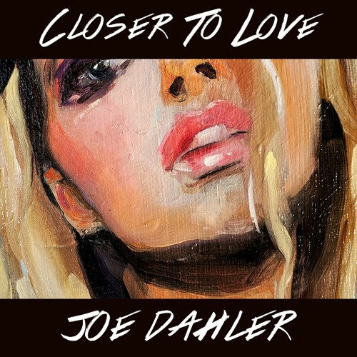 Closer To Love