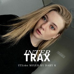 ITX160 mixed by Dary K