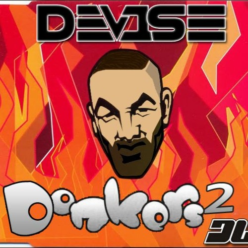 DeV1Se - DONKERS TWO - CD1 - UK BOUNCE SCOUSEHOUSE DONK
