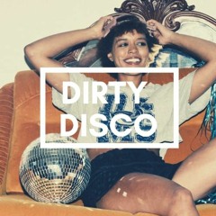 Dirty Disco
