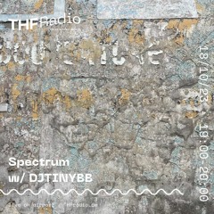 Spectrum #23: The sexy Lady-oshow b2b DJTINYBB // 18.10.23