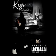 Kayu - AyoAroc(Prod by SantanaOTB)
