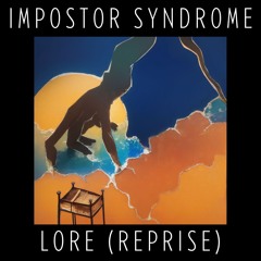 Lore (Reprise)