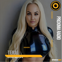 Tenaj - Proxima 072 [InProgress Radio]