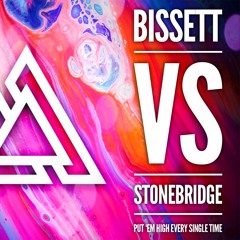 Bissett Vs Stonebridge - Put 'Em High Every Single Time (Trokey Mashup)