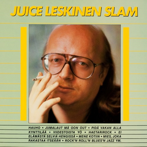 Stream Pidä vakan alla kynttilää by Juice Leskinen Slam | Listen online for  free on SoundCloud