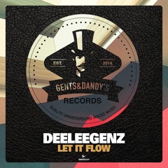 [GENTS127] Deeleegenz - Let It Flow (Original Mix) Preview