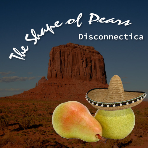 The Shape of Pears (version 6 - OLD)