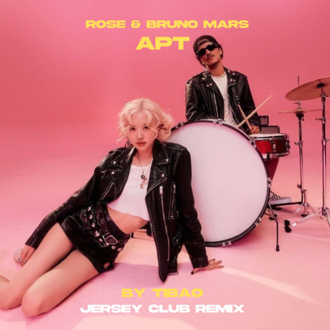 Stream Rose & Bruno Mars - APT (TIBAO JERSEY CLUB REMIX) by TIBAO