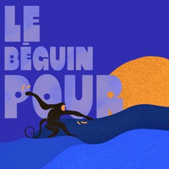 Le béguin pour