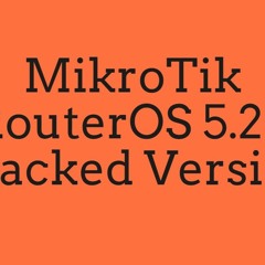 Download Iso Mikrotik 5.20 Full Crack