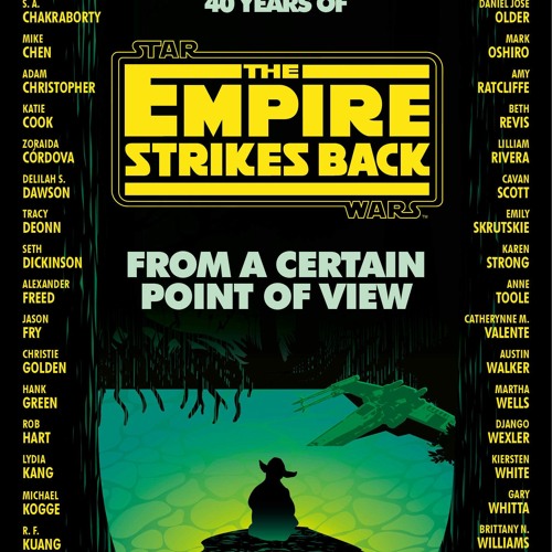 Stream [BOOK] From a Certain Point of View The Empire Strikes Back (Star Wars) (Star Wars The Empire Strik by sabrina Listen online for free on SoundCloud