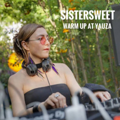 Sistersweet - @Warm up set at YAUZA Moscow
