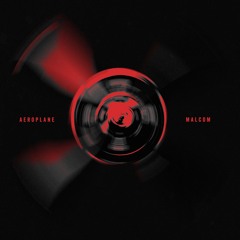 MALCOM - AEROPLANE