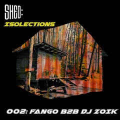 FANGO B2B DJ ZOIK - ISOLECTIONS 002