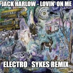 Jack Harlow - Lovin on me (Sped Up)